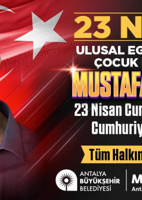 23 NİSAN MUSTAFA SANDAL KOSERİ