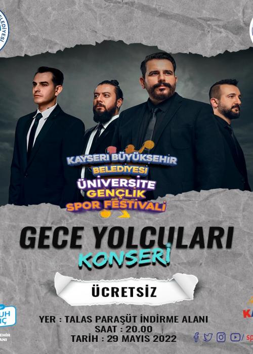 29 MAYIS KAYSERİ GECE YOLCULARI KONSERİ