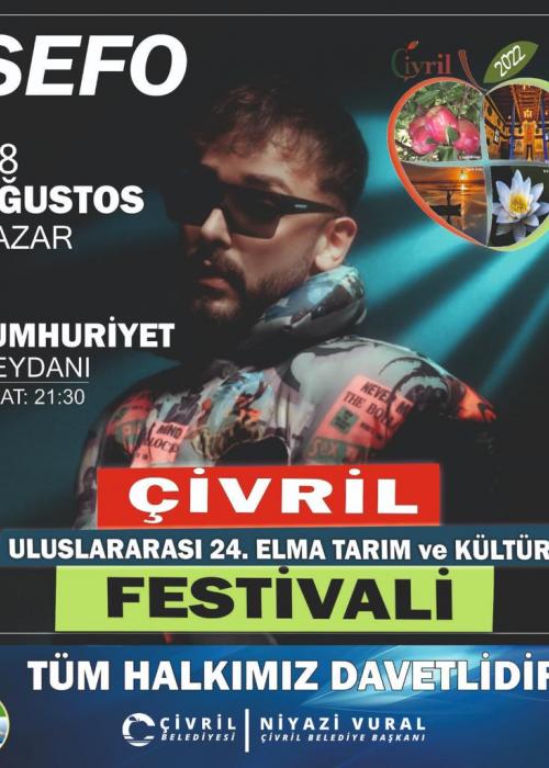 28 AĞUSTOS 2022 ÇİVRİL ULUSLARARASI 24.ELMA TARIM FESTİVALİ SEFO KONSERİ