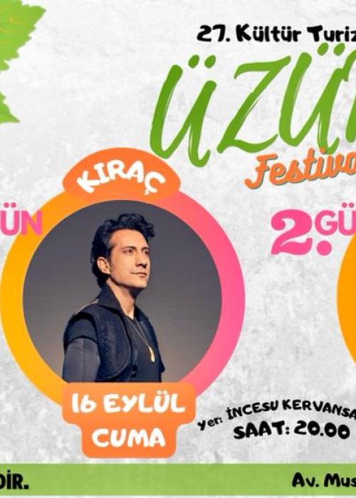 İNCESU 27.KÜLTÜR TURİZM VE ÜZÜM FESTİVALİ KIRAÇ VE ZARA KONSERLERİ
