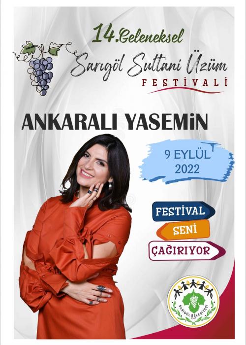 14.GELENEKSEL SARIGÖL SULTANİ ÜZÜM FESTİVALİ ANKARALI YASEMİN KONSERİ