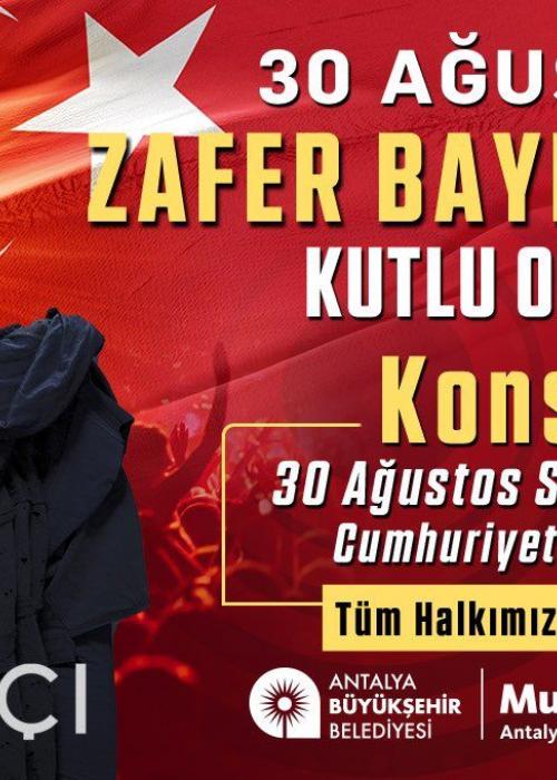 30 AĞUSTOS 2022 ZAFER BAYRAMI TAN KONSERİ