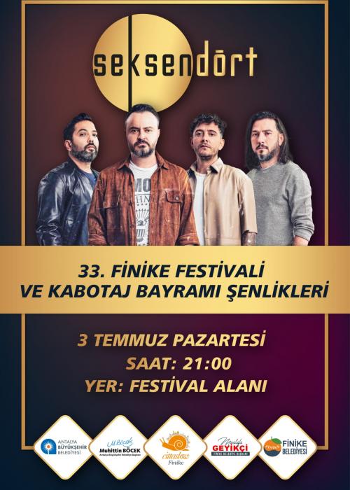 3 TEMMUZ 2023 FİNİKE FESTİVALİ VE KABOTAJ BAYRAMI ŞENLİĞİ SEKSEN DÖRT KONSERİ