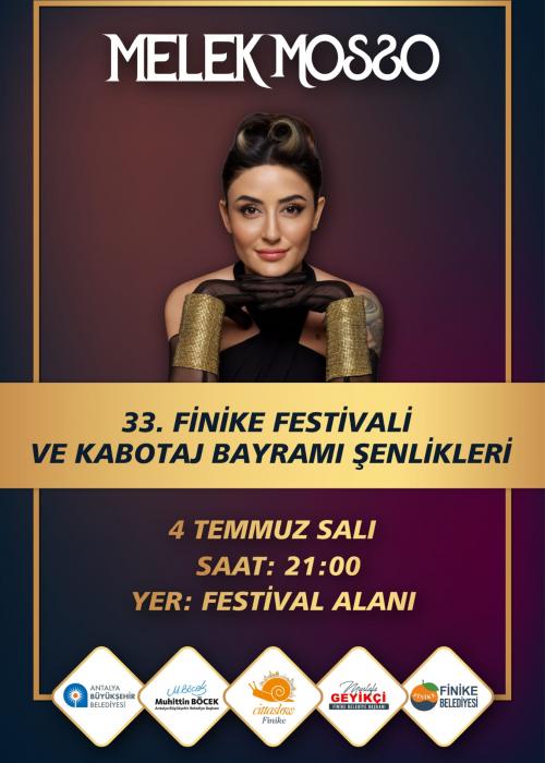 4 TEMMUZ 2023 FİNİKE FESTİVALİ VE KABOTAJ BAYRAMI ŞENLİĞİ MELEK MOSSO KONSERİ