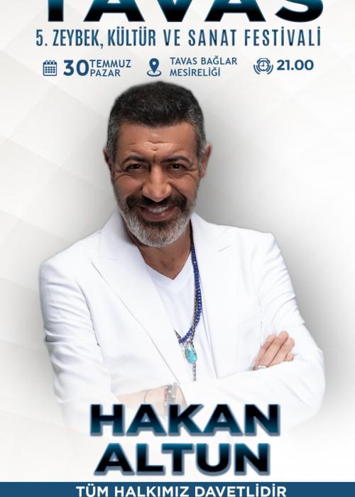 30 TEMMUZ TAVAS 5.ZEYBEK KÜLTÜR VE SANAT FESTİVALİ HAKAN ALTUN KONSERİ