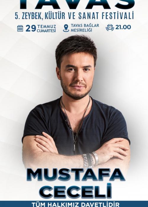 29 TEMMUZ TAVAS 5.ZEYBEK KÜLTÜR VE SANAT FESTİVALİ MUSTAFA CECELİ KONSERİ