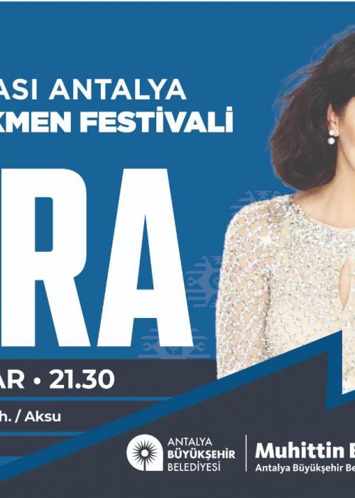 ULUSLARARASI ANTALYA YÖRÜK FESTİVALİ ZARA KONSERİ 