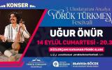 3.ULUSLARARASI ANTALYA YÖRÜK TÜRKMEN FESTİVALİ UĞUR ÖNÜR KONSERİ