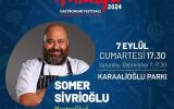 ULUSLARARASI ANTALYA 3.FOODFEST GASTORONOMİ FESTİVALİ SOMER SİVRİOĞLU