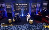 ÖMER FARUK TEKBİLEK İLE YAŞAYAN USTALAR 1.BÖLÜM