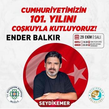 29 EKİM SEYDİKEMER ENDER BALKIR KONSERİ
