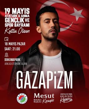 18 MAYIS KEPEZ GAZAPİZİM KONSERİ
