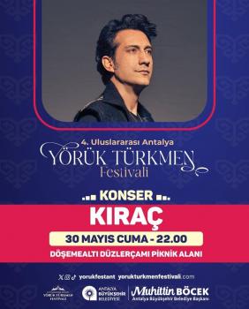 4.ULUSLARARASI YÖRÜKTÜRKMEN FESTİVALİ KIRAÇ KONSERİ