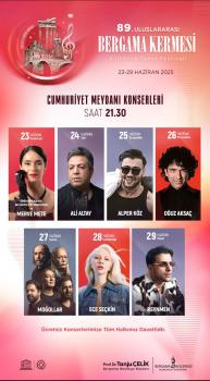 89.ULUSLARARASI BERGAMA KERMESİ KÜLTÜR VE SANAT FESTİVALİ
