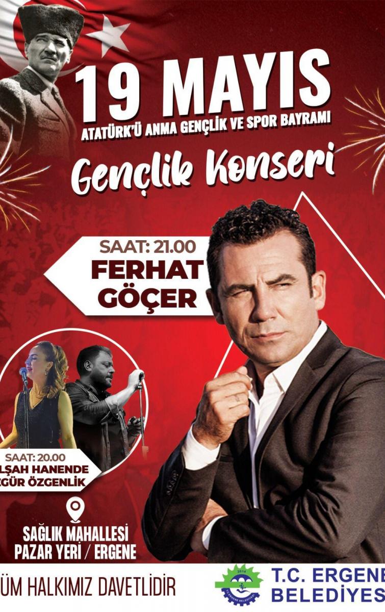 19 MAYIS GENÇLİK BAYRAMI FERHAT GÖÇER KONSERİ