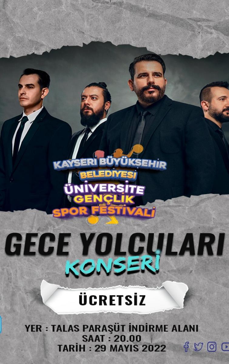 29 MAYIS KAYSERİ GECE YOLCULARI KONSERİ