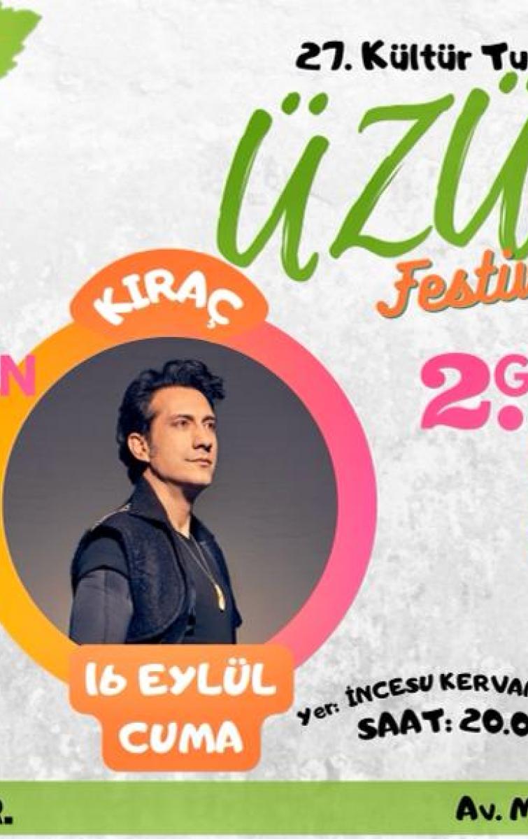 İNCESU 27.KÜLTÜR TURİZM VE ÜZÜM FESTİVALİ KIRAÇ VE ZARA KONSERLERİ