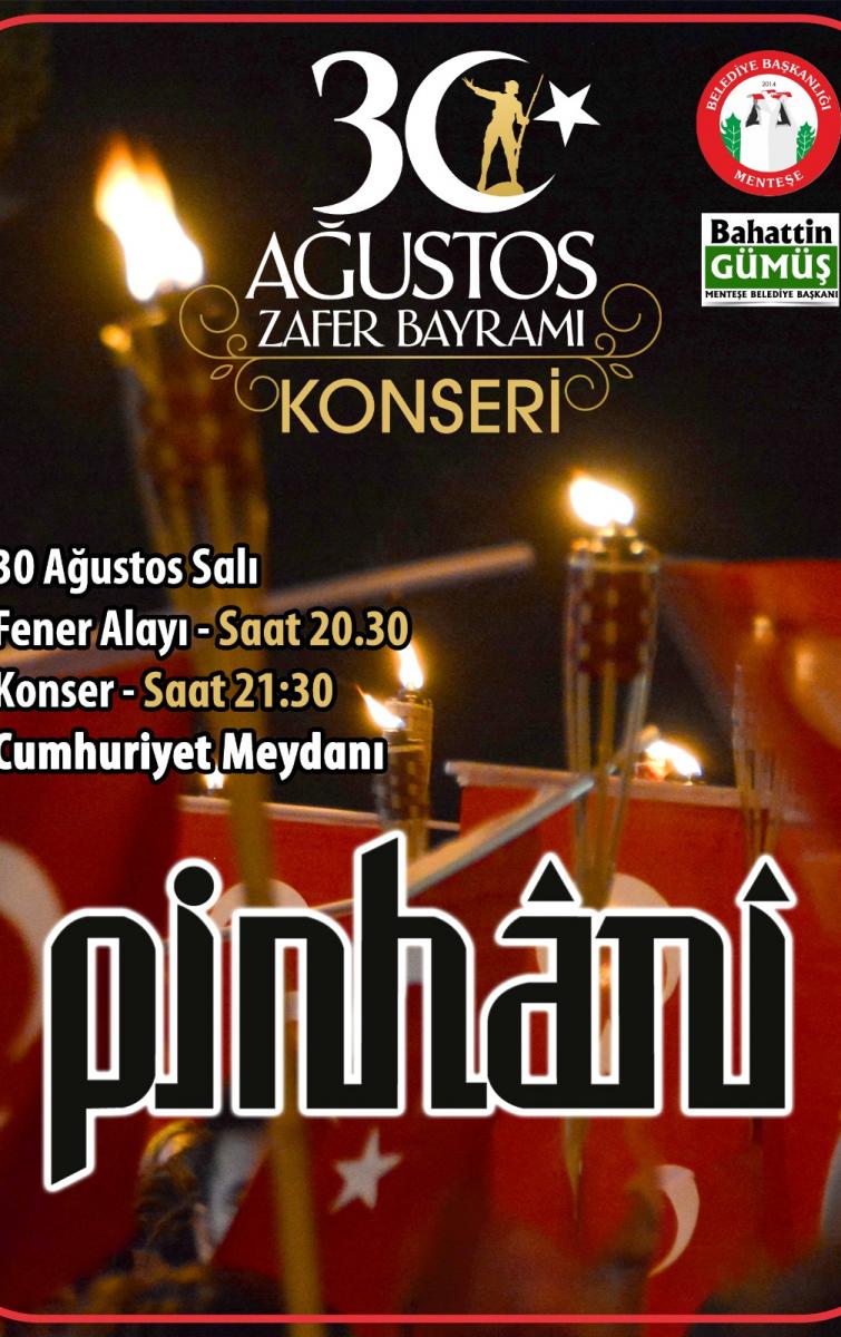 30 AĞUSTOS 2022 ZAFER BAYRAMI PİNHANİ KONSERİ