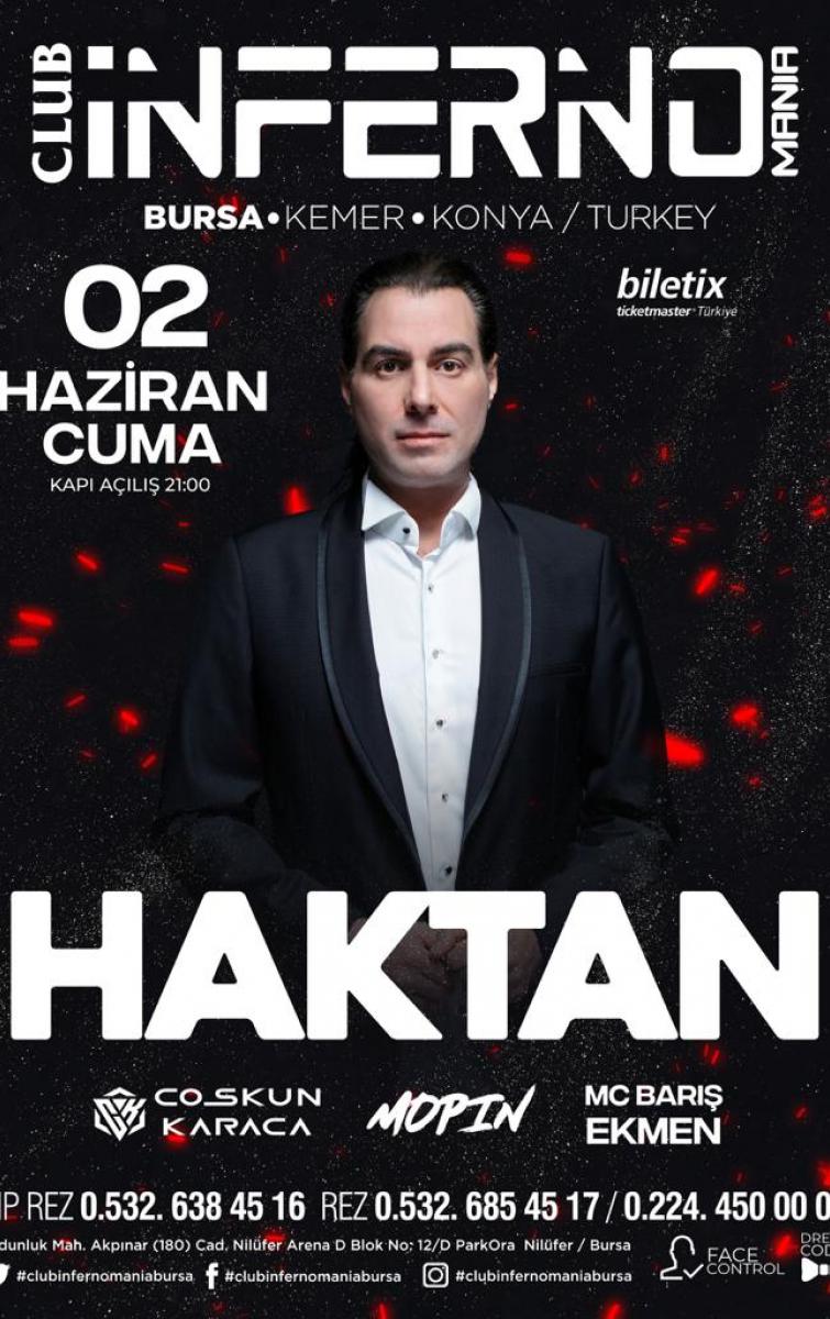 2 HAZİRAN CUMA HAKTAN BURSA İNFERNO SAHNESİNDE SEVENLERİYLE BULUŞUYOR.