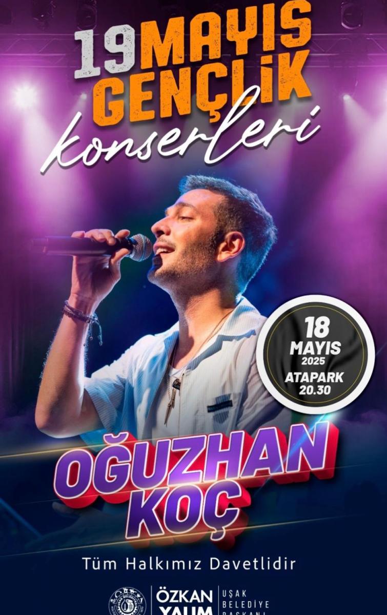 18 MAYIS UŞAK OĞUZHAN KOÇ KONSERİ 18 MAYIS UŞAK OĞUZHAN KOÇ KONSERİ
