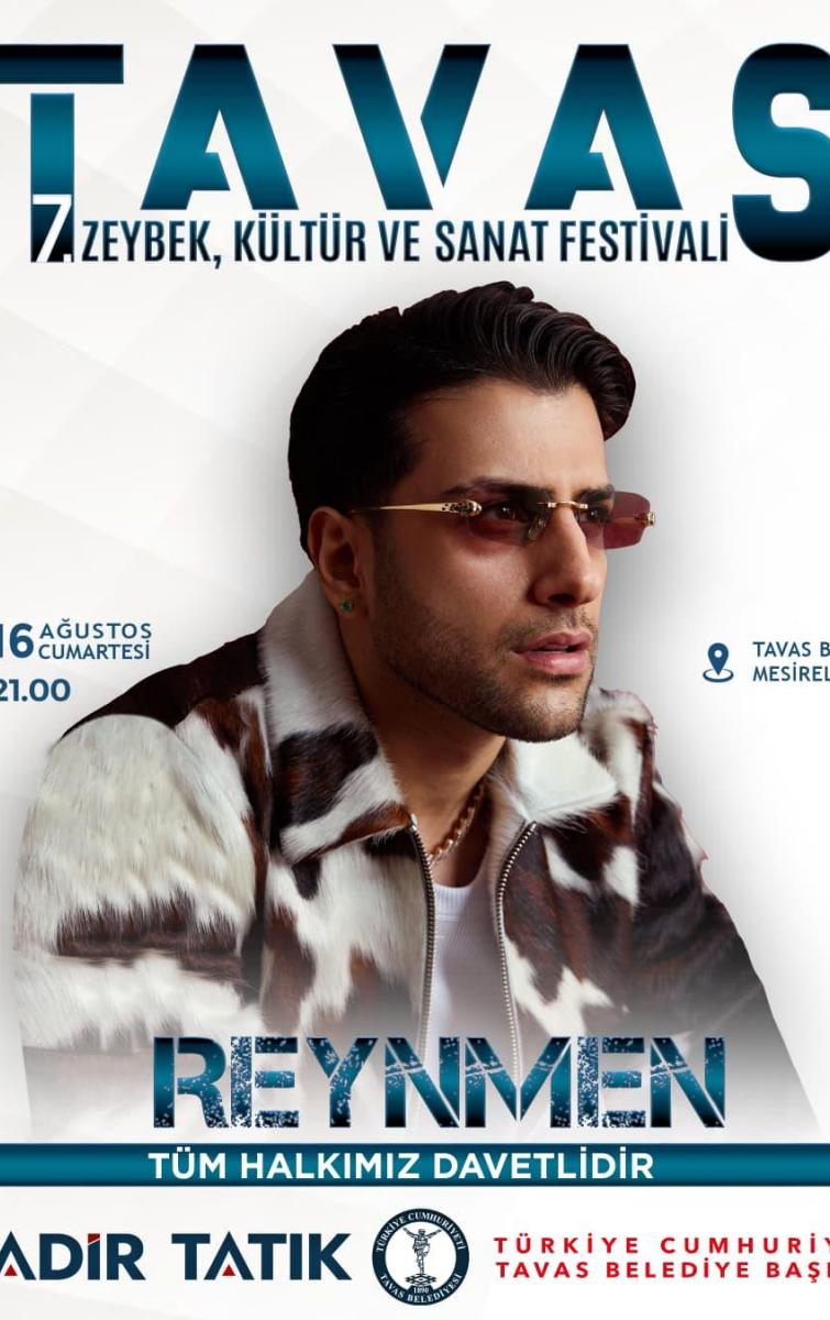 TAVAS 7 ZEYBEK,KÜLTÜR VE SANAT FESTİVALİ REYNMEN KONSERİ TAVAS 7 ZEYBEK,KÜLTÜR VE SANAT FESTİVALİ REYNMEN KONSERİ