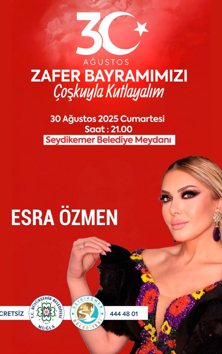 30 AĞUSTOS SEYDİKEMER ESRA ÖZMEN KONSERİ 30 AĞUSTOS SEYDİKEMER ESRA ÖZMEN KONSERİ